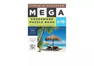PDF read online Simon and Schuster Mega Crossword Puzzle Book 19 19 SandS Mega C