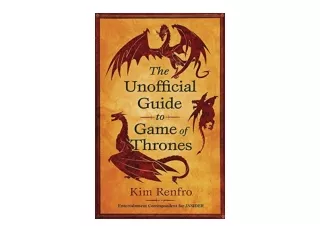 Kindle online PDF The Unofficial Guide to Game of Thrones unlimited