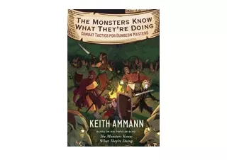 Download The Monsters Know What Theyre Doing Combat Tactics for Dungeon Masters
