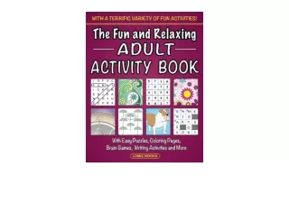 PDF read online The Fun and Relaxing Adult Activity Book With Easy Puzzles Color