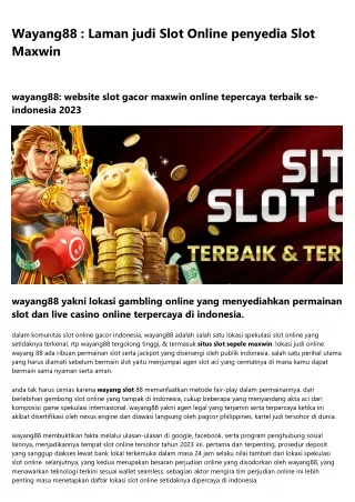 Wayang88 : Web spekulasi Slots Online penyedia Slot Gacor
