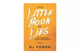 Kindle online PDF The Little Book of Lies The Definitive Liars Guide unlimited