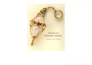 Download PDF Secrets of Aromatic Jewelry for android