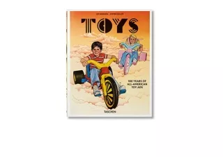 PDF read online Toys 100 Years of AllAmerican Toy Ads / 100 Jahre Amerikanische