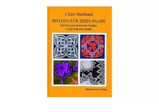 Ebook download Spitzen für zehn PaareDentelles pour dix pairesLace For Ten Pairs