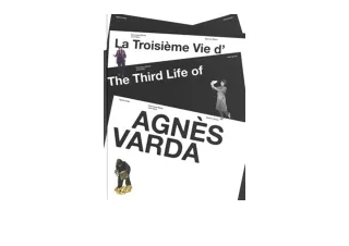 Download PDF The Third Life of Agnès Varda free acces