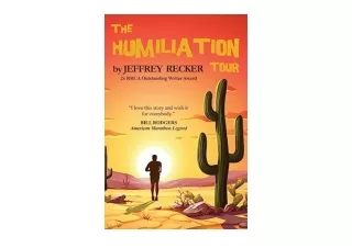 Ebook download The Humiliation Tour free acces