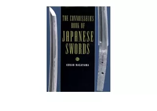 PDF read online The Connoisseurs Book of Japanese Swords for android