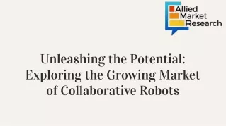 Exploring the Growing Market of Collaborative Robots