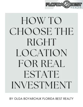 How to Choose the Right Location for Real Estate Investment
