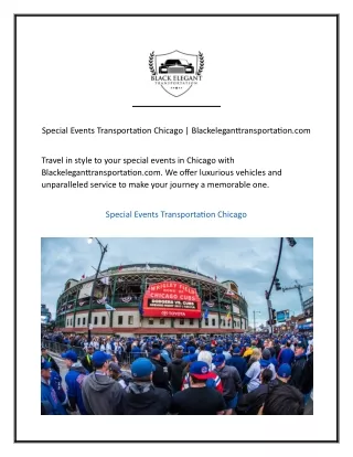 Special Events Transportation Chicago  Blackeleganttransportation