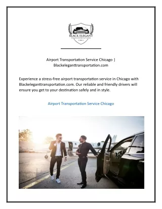 Airport Transportation Service Chicago Blackeleganttransportation