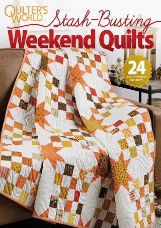 DOWNLOAD [PDF] Quilter's World Stash-Busting Weekend Quilts â€“ Late Autumn | 20