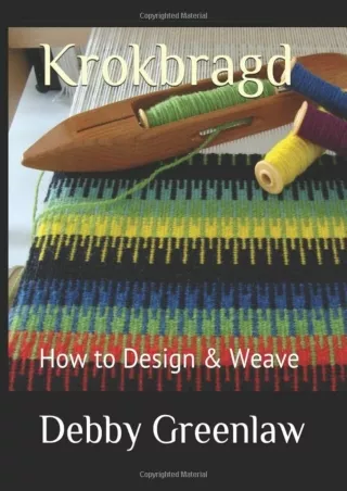 DOWNLOAD [PDF] Krokbragd: How to Design & Weave download