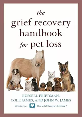 READ/DOWNLOAD The Grief Recovery Handbook for Pet Loss ipad