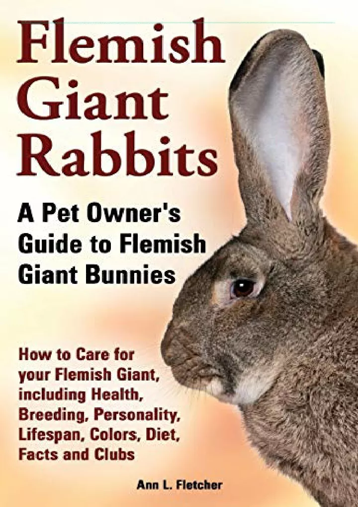 flemish giant rabbits a pet owner s guide