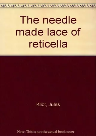 PDF KINDLE DOWNLOAD The needle made lace of reticella bestseller