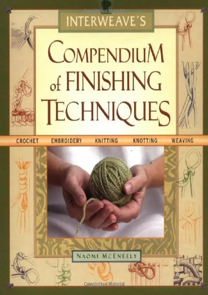 interweave s compendium of finishing techniques