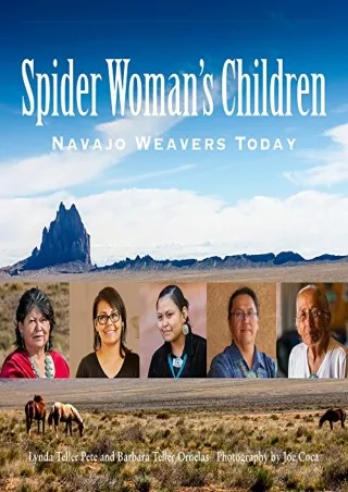 PDF Download Spider Woman's Children: Navajo Weavers Today full