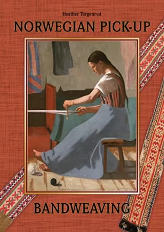 EPUB DOWNLOAD Norwegian Pick-Up Bandweaving ebooks