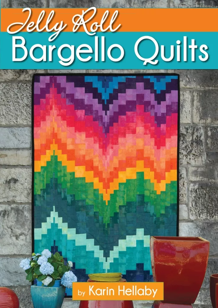 jelly roll bargello quilts download pdf read