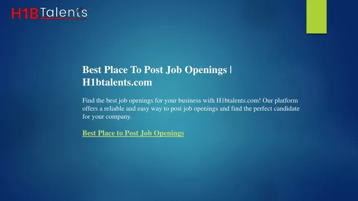 best place to post job openings h1btalents