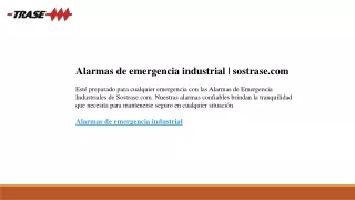 Alarmas de emergencia industrial  sostrase.com