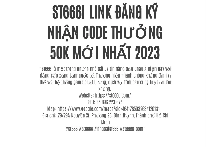 st666 link ng k nh n code th ng 50k m i nh t 2023