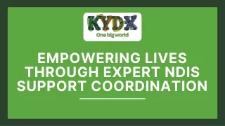Empowering Lives Through Expert NDIS Support Coordination