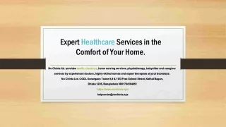 Expert Healthcare Services in the Comfort of Your Home.