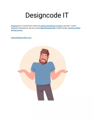 Designcode IT is a professional software and website development company