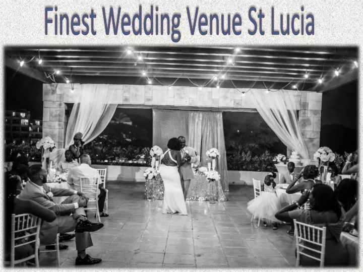 finest wedding venue st lucia