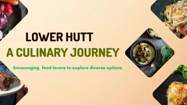 lower hutt a culinary journey