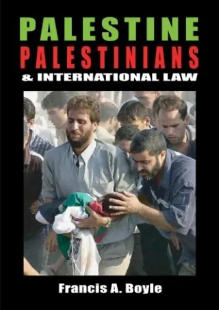 PDF_ Palestine, Palestinians and International Law