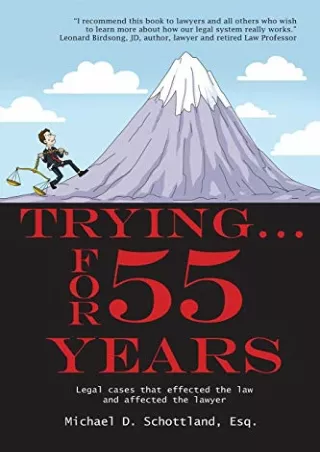 PDF/READ Trying ... For 55 Years: Some legal cases that effected the law and affected