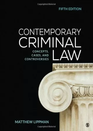 READ [PDF] Contemporary Criminal Law: Concepts, Cases, and Controversies
