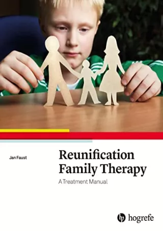 PDF/READ Reunification Family Therapy: A Treatment Manual