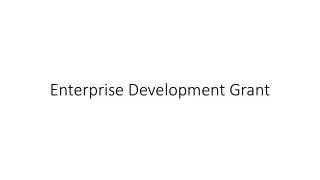 Enterprise Development Grant