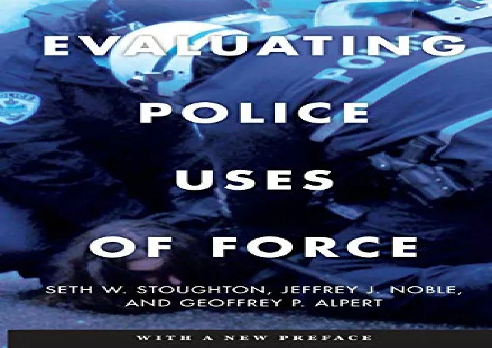 PPT - Evaluating-Police-Uses-of-Force PowerPoint Presentation, free ...