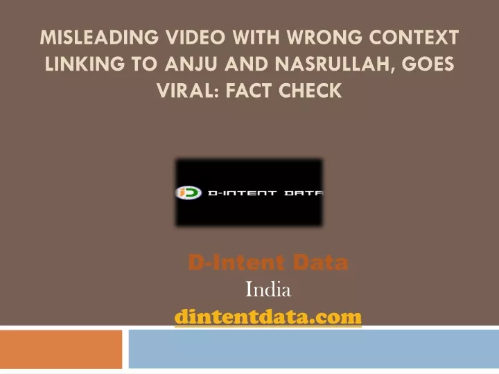 misleading video with wrong context linking to anju and nasrullah goes viral fact check