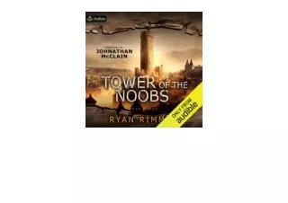 Kindle online PDF Tower of the Noobs Noobtown Book 7 full