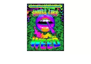 Download PDF The Ultimate Stoner Quotes Coloring Book A Trippy Psychedelic Color