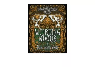 Download The Storymasters Tales Weirding Woods and Deeper into the Woods Main Ga