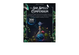 Download PDF The Jar Spells Compendium A Journey into Magic Discover the Extraor