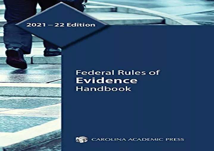 PPT [PDF] DOWNLOAD Federal Rules of Evidence Handbook, 202122