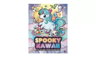Ebook download Spooky Kawaii Cute and Creepy Horror Coloring Book Pastel Goth an