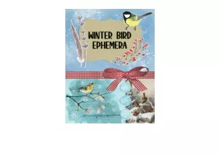 Ebook download Winter Bird Ephemera Over 250 PCS to Cut Out for Scrapbooking and