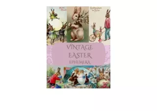 PDF read online Vintage Easter Ephemera For Junk Journals Easter Collage Cut Out