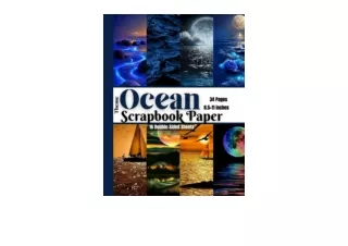 Kindle online PDF Ocean Scrapbook Paper 32 Inspired Sea Life Premium Color Pages