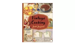 Download PDF Vintage Cooking Junk Journal Original Design Collection For vintage